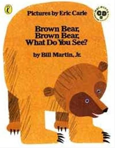 Brown Bear, Brown Bear, What Do You See? 英語絵本とmpiオリジナルCD付き (BrownBear, Brown Bear, What Do You See?) 