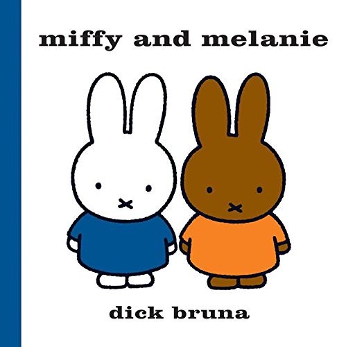 Miffy and Melanieはじめての英語絵本におすすめの「ディック・ブルーナ」ミッフィー